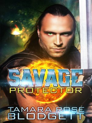 cover image of The Savage Protector